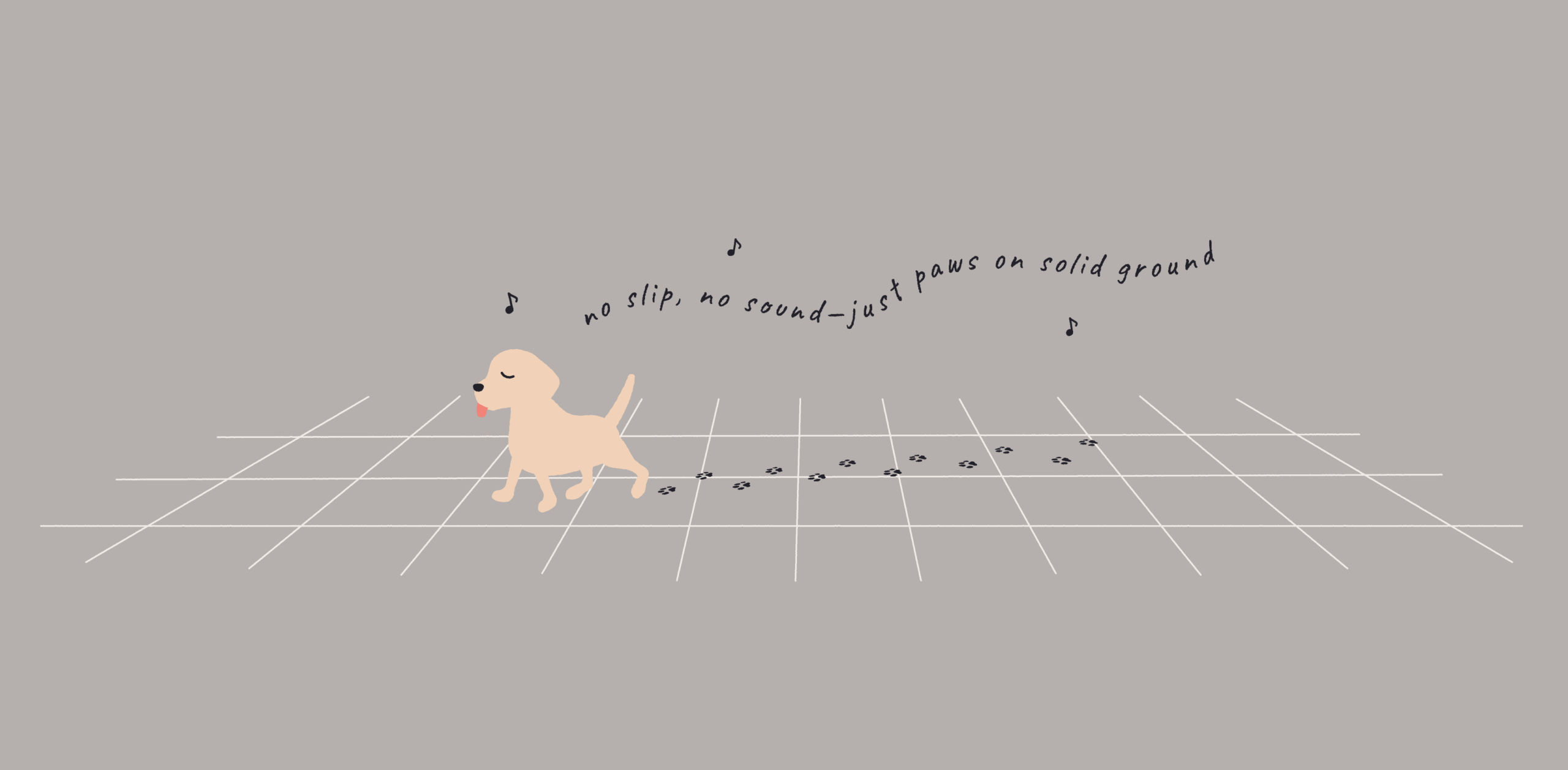 A Floor Where Our Dog Doesn’t Slip | “犬が滑らない床”という発想